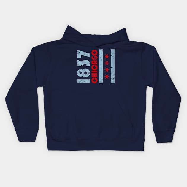 1837 Chicago Flag Illinois Windy City Chi Town Kids Hoodie by E